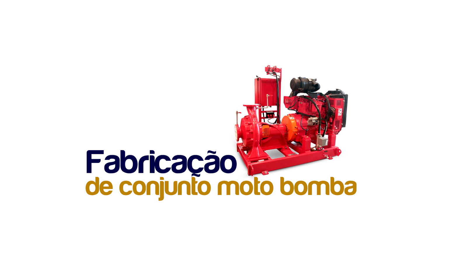 Fabricação de bombas